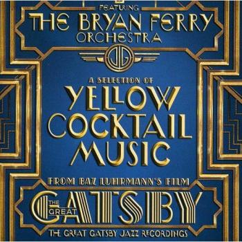 B.S.O. The Great Gatsby: Jazz Recordings - Bryan Ferry