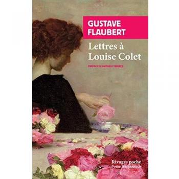 Lettres à Louise Colet: 1846-1848