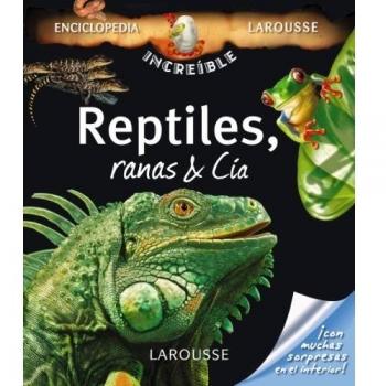 Reptiles, Ranas & Cía - Vv. Aa.
