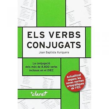 Els verbs conjugats: Els verbs conjugats: 18 - Joan Baptista Xuriguera Parramona