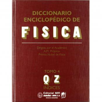 Diccionario Enciclopédico de Física.. Tomo IV: 4
