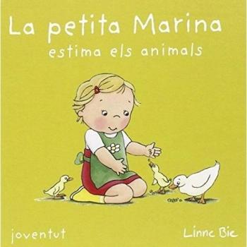 La petita Marina estima els animals - Linne Bie