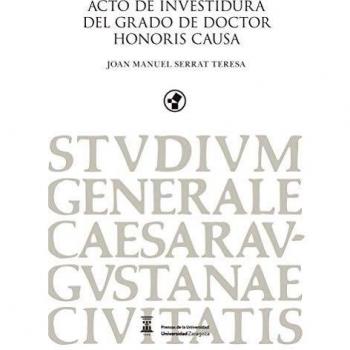 Acto de investidura Del Grado De Doctor Honoris Causa Joan Manuel Serrat Teresa