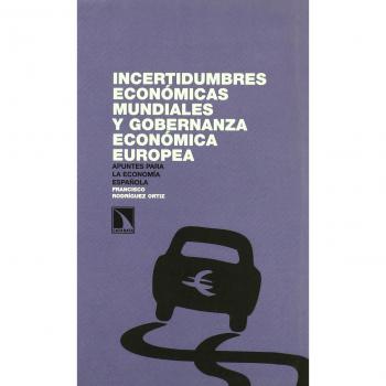 Incertidumbres Economicas Mundial