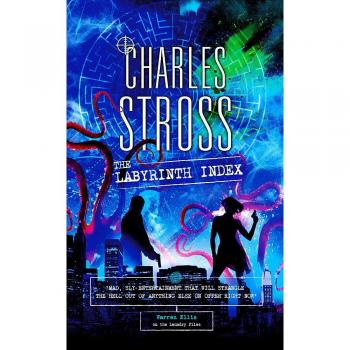 The Labyrinth Index: A Laundry Files Novel