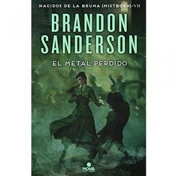 El metal perdido (Nacidos de la bruma [Mistborn] 7