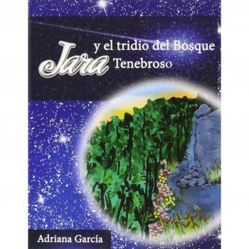 Jara y el tridio del Bosque Tenebroso