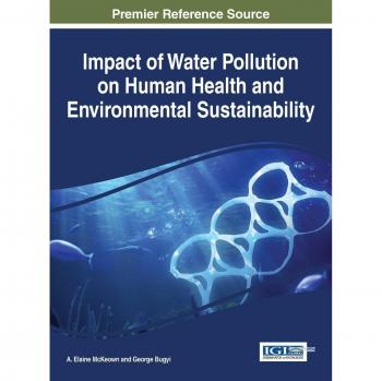 Impacto de la Contaminación del Agua en la Salud Humana y Sostenibilidad Ambiental (Práctica, Progreso y Competencia en Sostenibilidad)