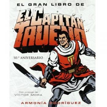 El gran libro de El Capitán Trueno