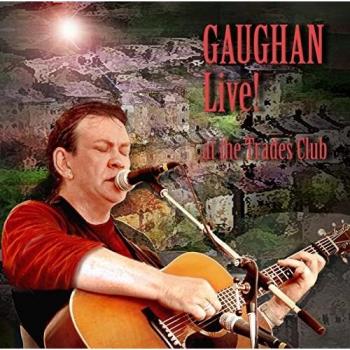 Gaughan Live! At the Trades Club