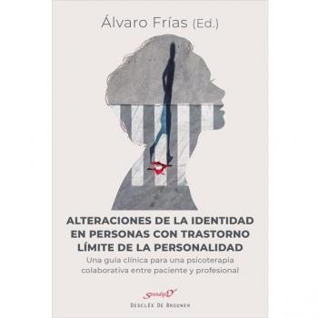 Alteraciones De La Identidad En Personas con Trastorno límite de La Personalidad: 219