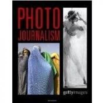 Photo journalism. Ediz. inglese, tedesca e francese: Edition trilingue français-anglais-allemand