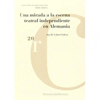 Una mirada a la escena teatral independiente en Alemania: 20
