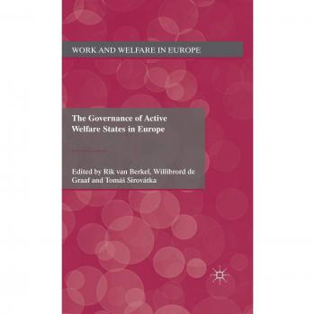 The Governance of Active Welfare States in Europe