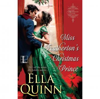 Miss Featherton's Christmas Prince: A Romantic Holiday Novel