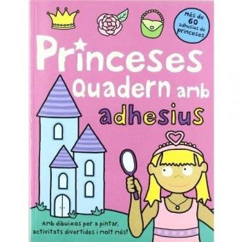 Princeses: Quadern d'activitats amb adhesius