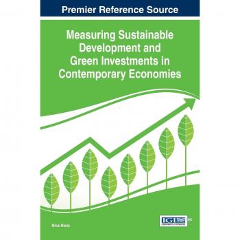 Medición del Desarrollo Sostenible e Inversiones Verdes en Economías Contemporáneas (Avances en Finanzas, Contabilidad y Economía)