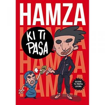 KiTiPasa: Escoge tu propia locura - , HAMZA