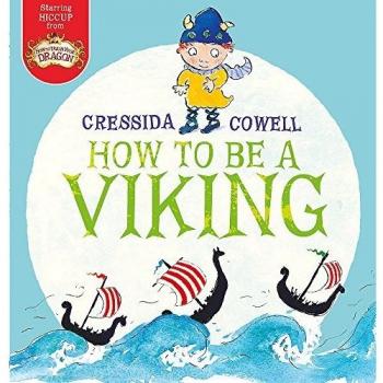 Cómo Ser un Vikingo (Hiccup 1) - Libro de Cressida Cowell