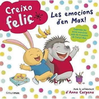 Creixo Feliç. Les Emocions D'En Max!