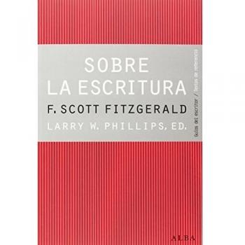 Sobre La Escritura. Francis Scott Fitzgerald