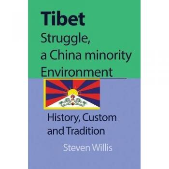 Lucha Tibetana: Historia, Costumbres y Tradiciones de una Minoría China