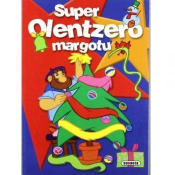 Super Olentzero margotu