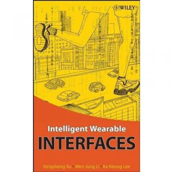 Intelligent Wearable Interfaces