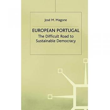 EUROPEAN PORTUGAL: The Difficult Road to Sustainable Democracy