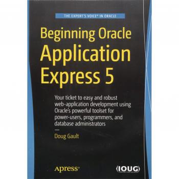 Beginning Oracle Application Express 5