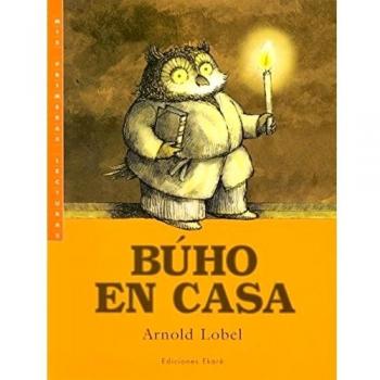 Búho en casa - Arnold Lobel