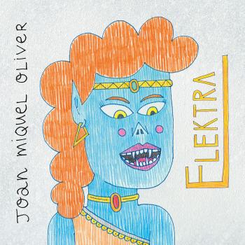 Elektra - OLIVER, JOAN MIQUEL
