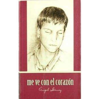 Me ve con el corazón - Angel Gomez