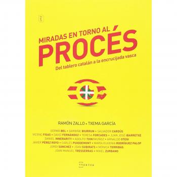 Miradas en torno al Procés