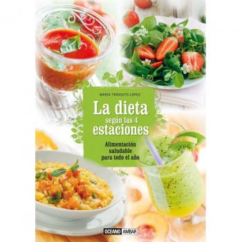 La Dieta Según Las 4 Estaciones