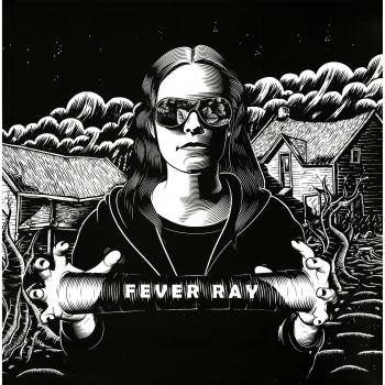 Fever Ray Vinyl Edition - Limited Release