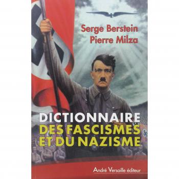 DICTIONNAIRE DES FASCISMES ET DU NAZISME