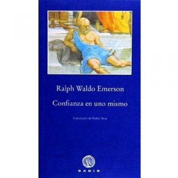 Confianza en uno mismo - Ralph Waldo Emerson