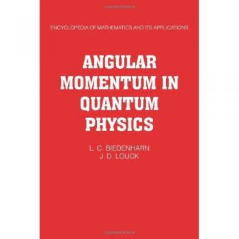 Momento Angular en Física Cuántica: Teoría y Aplicación (Enciclopedia de Matemáticas y sus Aplicaciones, Volumen 8)
