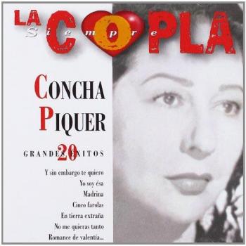 La Copla, Siempre - Concha Piquer