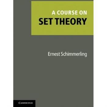 A Course on Set Theory