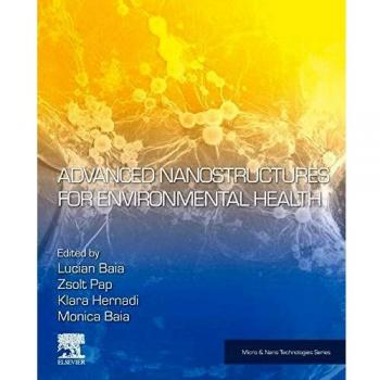 Advanced Nanostructures for Environmental Health