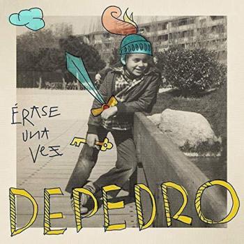 Depedro - Érase Una Vez