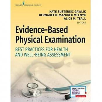 Evidence-Based Physical Examination: Best Practices for Health and Well-Being Assessment