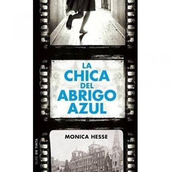 La chica del abrigo azul - Monica Hesse
