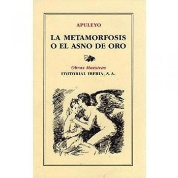 171. METAMORFOSIS O EL ASNO DE ORO