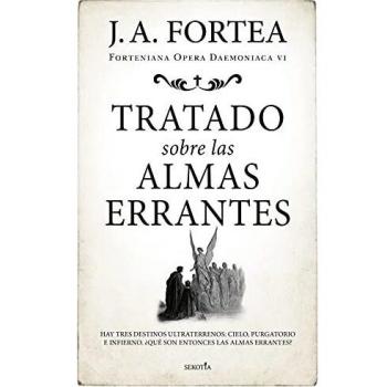 Tratado sobre las almas errantes (Fortenieana Opera Daemoniaca