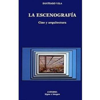 La escenografía: Cine y arquitectura