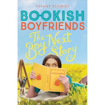 The Boy Next Story: A Bookish Boyfriends Novel