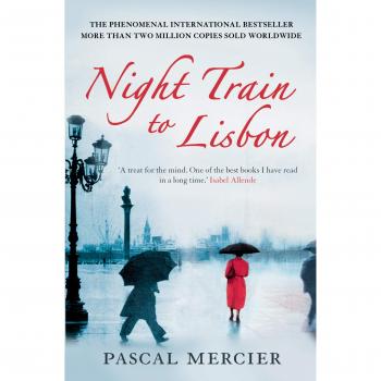 Libro Night Train to Lisbon - novela de aventura y misterio, escrita por Pascal Mercier, publicada en 2004, con una narrativa profunda que explora temas de identidad, destino y la búsqueda del sentido de la vida; cuenta con personajes